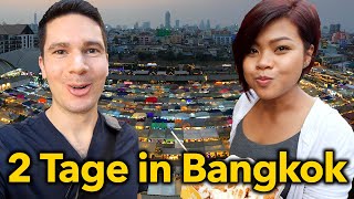 2 Tage in Bangkok  UNSERE STADTTOUR  Bester Markt Nachtmarkt amp Nachtleben [upl. by Ennaear25]