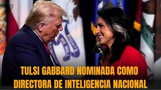 ¿Por qué Trump escogió a excongresista demócrata Tulsi Gabbard como directora de Inteligencia [upl. by Natsirhc]