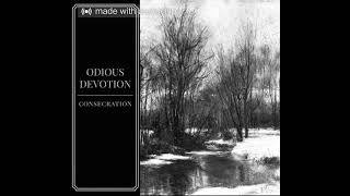 Odious Devotion  Consecration [upl. by Duky]