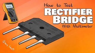 Testing a Diode Bridge or Rectifier with a Multimeter Tips and Tricks [upl. by Tillio]