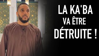 La ka’ba sera détruite … [upl. by Guenzi45]