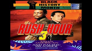 rush hour 3 2007 MOVIE REVIEW it MISSES the mark amp havent aged well [upl. by Balac]