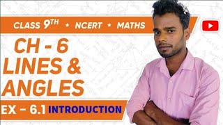 Class 9 Maths NCERT Ch 6  Lines amp Angles  Ex 61 Introduction [upl. by Einoj602]