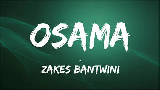 Zakes Bantwini Kasango  Osama Visualizer [upl. by Kusin]