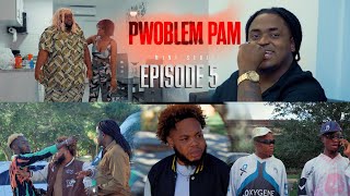 PWOBLEM PAM EPISODE 5  tog chov  Djemsly kalash pran nan gason Steeve kanpe sou goumen [upl. by Arta361]