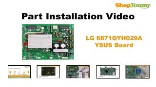 Plasma TV Repair How to Replace LG 6871QYH029A YSUS Boards [upl. by Annaer]