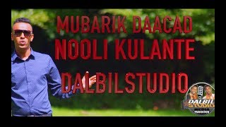 HEESTII NOOLI KULANTE MUBAARIK DAACAD JAWAABTII NABAD GALYO ® DALBILSTUDIO [upl. by Chloe]