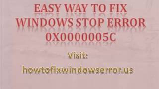 How to Fix Windows Stop Error 0x0000005C [upl. by Knick]