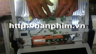 Thay tháo sửa lắp bàn phím laptop Acer Aspire 4720 keyboard replacement fix assembly guide [upl. by Kipp439]