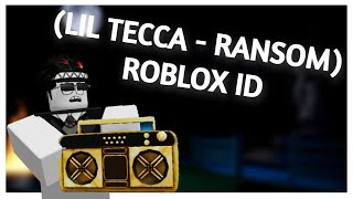 LIL TECCA  RANSOM ROBLOX ID [upl. by Nimad]