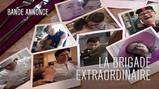 Bande Annonce  La Brigade Extraordinaire [upl. by Winograd]