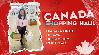 CANADA HAUL  Niagara premium Outlet Mall  Shopping in Canada  Ottawa Quebec City amp Montreal  🥳 [upl. by Duma]