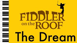 The Dream  Fiddler on the Roof  Piano AccompanimentRehearsal Track [upl. by Nylinej]