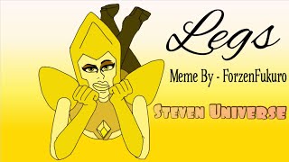 Legs Meme Steven Universe [upl. by Pepi]