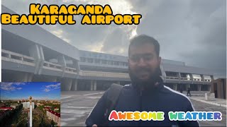 Beautiful city of Kazakhstan Karaganda weatherKaraganda tour  Karaganda airport [upl. by Mackoff]