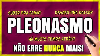 PLEONASMO O Que é Pleonasmo Tipos e Exemplos [upl. by Eilrac375]