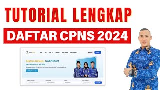 CARA LENGKAP DAFTAR CPNS 2024 DARI BUAT AKUN SAMPAI SELESAI [upl. by Aurel]