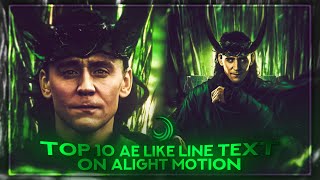 TOP 10 AE LIKE TEXT ON ALIGHT MOTION \  XML preset [upl. by Lebasy]