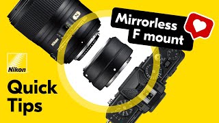 Nikon Quick Tips  How to Use DSLR Lenses on Nikon Z Series Mirrorless Cameras [upl. by Elleivap]