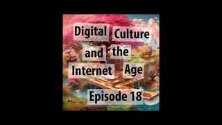 Digital Culture and the Internet Age An Intellectual Odyssey [upl. by Engracia]