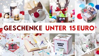 SO EINFACH 15 DIYGeschenke basteln unter 15 €  Wichtelgeschenk für Familie Freunde Bekannte [upl. by Trudy]