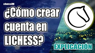 como crear cuenta de Lichess TUTORIAL [upl. by Rutledge]