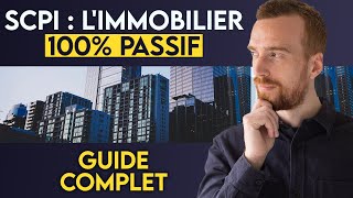 SCPI  Le guide complet pour investir en 2024 [upl. by Pierson]