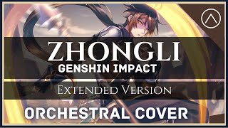 「ZhongliThe Listener」 quotEPIC ORCHESTRAL Remakequot  Genshin Impact  EXTENDED VERSION [upl. by Monson]