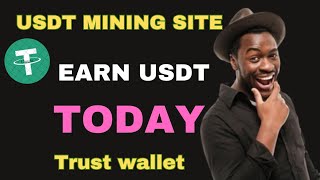 New usdt mining website in 2024  The best website to make money New usdt mining website [upl. by Eannaj]