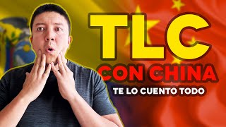 Tratado de libre Comercio entre 🇪🇨Ecuador y 🇨🇳China  Te lo cuento todo [upl. by Pattie]