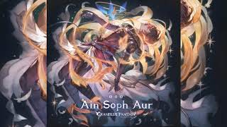 【Granblue Fantasy Character Song】Ain Soph Aur [upl. by Eniamrej245]