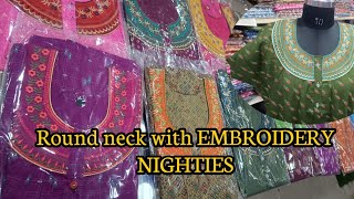 fancy neck cotton nighties  round neck with embroidery nighties  all over India Home Delivery [upl. by Jennilee]