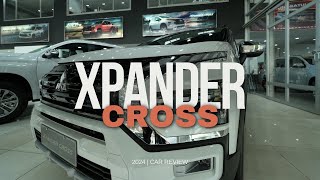 2024 XPANDER CROSS AT  CAR REVIEW [upl. by Enetsirhc]