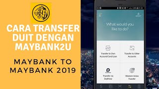 Cara Transfer Duit Dengan Maybank2u  Maybank to Maybank [upl. by Aseeram]