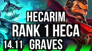 HECARIM vs GRAVES JGL  Rank 1 Heca Rank 5 4116 1100 games  KR Challenger  1411 [upl. by Erapsag]