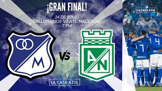 MILLONARIOS vs NACIONAL ¡GRAN FINAL  CASA AZUL RADIO  TRANSMISIÓN RADIAL 1040 AM [upl. by Lais823]