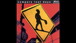 Cowpers  Lost [upl. by Araminta]