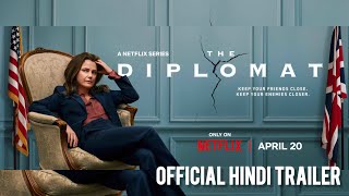 The Diplomat Season 2 2024  Official Hindi Trailer [upl. by Abdulla]