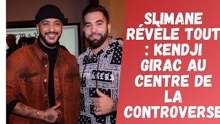 Slimane Révèle Tout  Kendji Girac au Centre de la Controverse [upl. by Oderf813]