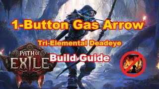 1Button Auto Ignite Elemental Gas Arrow Deadeye  Build Guide  Path of Exile 2 [upl. by Hillyer]