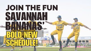 Savannah Bananas Expand Schedule Bringing Fun to More Fans [upl. by Sawtelle735]