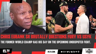 CHRIS EUBANK SNR NOT HOLDING BACK BRUTALLY QUESTIONS TYSON FURY v OLEKSANDR USYK UNDISPUTED FIGHT [upl. by Chemosh825]