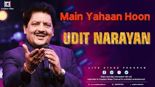 Main Yahaan Hoon  VeerZaara  Shah Rukh Khan Preity Zinta  Udit Narayan Live [upl. by Baudoin]