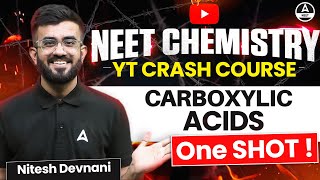 Carboxylic Acids Class 12 One Shot  Organic Chemistry  NEET 2024  Nitesh Devnani [upl. by Aciria]