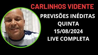 CARLINHOS VIDENTE PREVISÕES INÉDITAS TERÇA 13082024 LIVE COMPLETA carlinhosvidente [upl. by Jacintha]