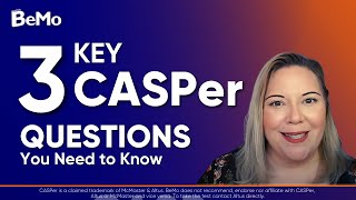 3 Key CASPer Question Categories You Need to Know  BeMo Academic Consulting [upl. by Norehs802]