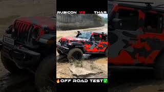 Jeep Wrangler Rubicon vs Mahindra Thar OFF ROAD TEST 🔥✅ [upl. by Ruby]