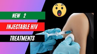 New HIV injectable treatment Cabenuva and lenacapavir [upl. by Egerton]