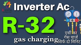 Inverter ac gas charging R32  R32 gas charging inverter ac [upl. by Acile]