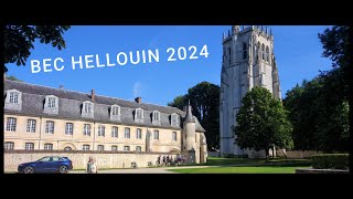 LE BEC HELLOUIN 2024 [upl. by Annelise]